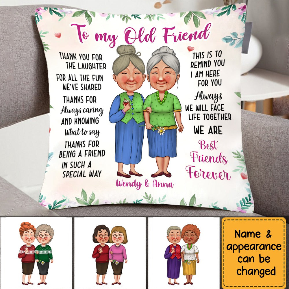 Gift To My Old Friends Best Friends Forever Personalized Pillow