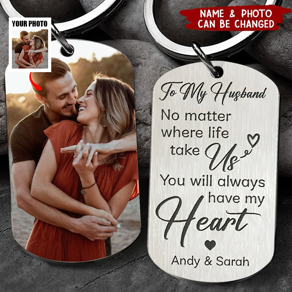 No Matter Where Life Take Us, Personalized Keychain, Anniversary Gifts - sun-rais