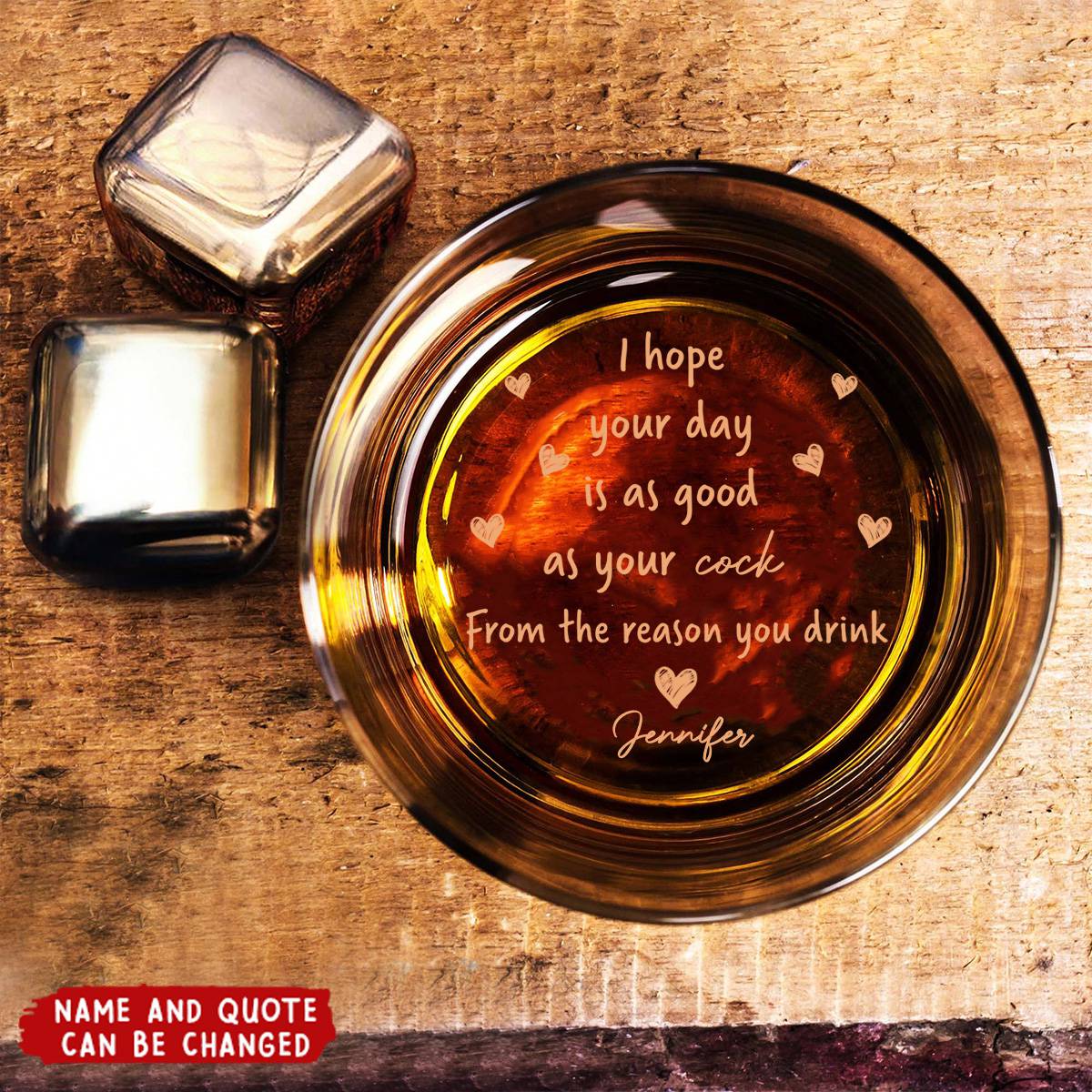 I Hope Your Day Is As Good As Your - Personalized Engraved Whiskey Glass