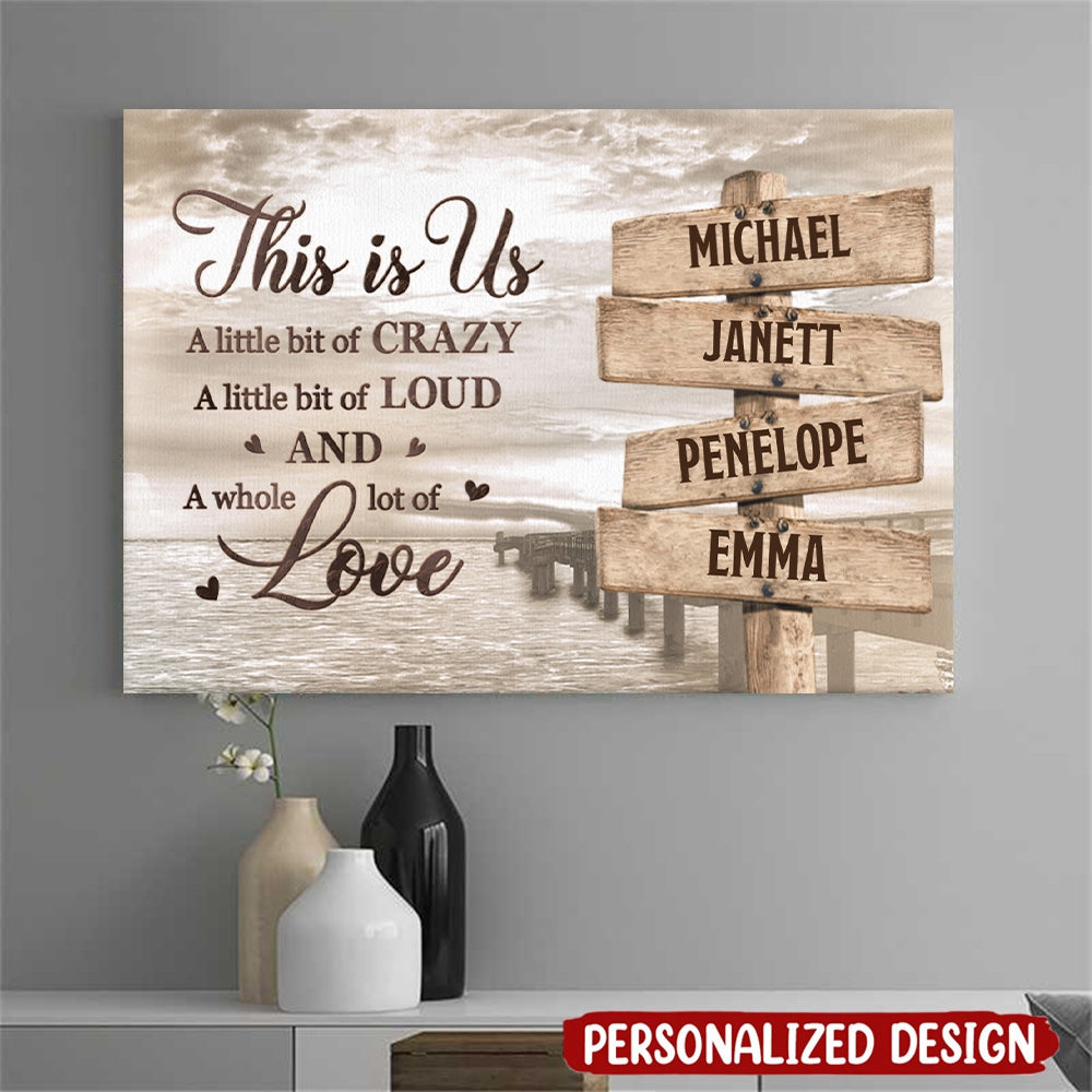 This Is Us And A Whole Lot Of Love - Family Personalized Horizontal Canvas - Gift For Family Members