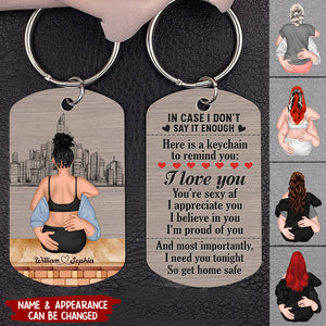 Custom Personalized Sexy Couple Keychain - Gift Idea For Couple/Valentine's Day - I Need You Tonight So Get Home Safe